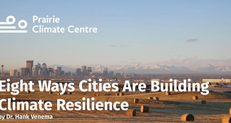 Cities Plan for Climate Resilience Initiatives Ahead